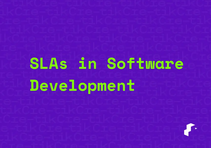 The Importance of SLAs in Software Development